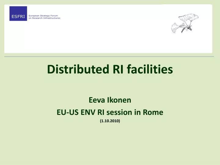 distributed ri facilities