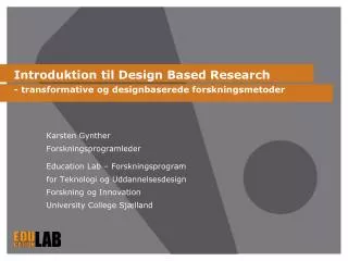 introduktion til design based research transformative og designbaserede forskningsmetoder