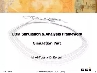 CBM Simulation &amp; Analysis Framework Simulation Part