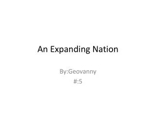 an expanding nation