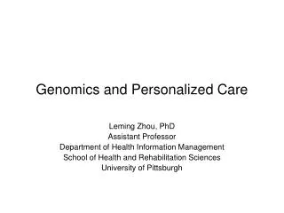 Genomics and Personalized Care