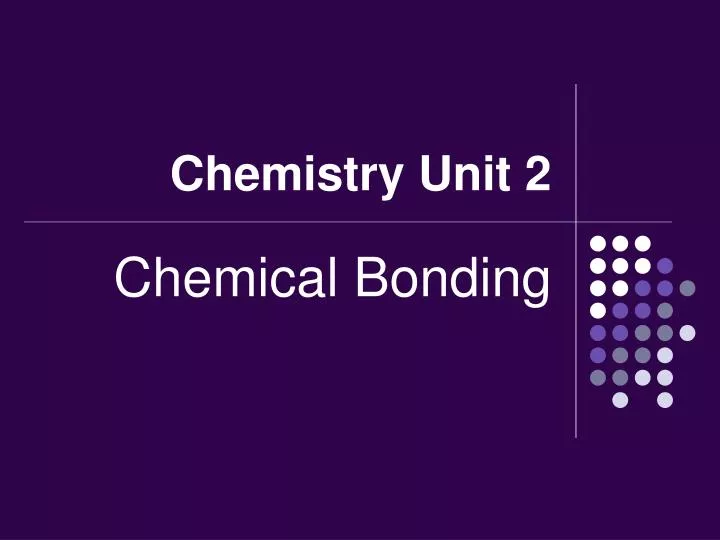 chemistry unit 2