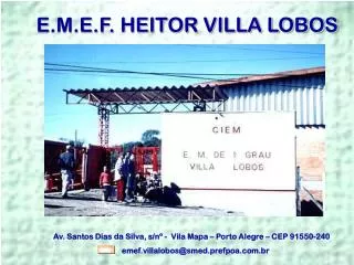 e m e f heitor villa lobos