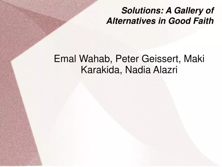solutions a gallery of alternatives in good faith