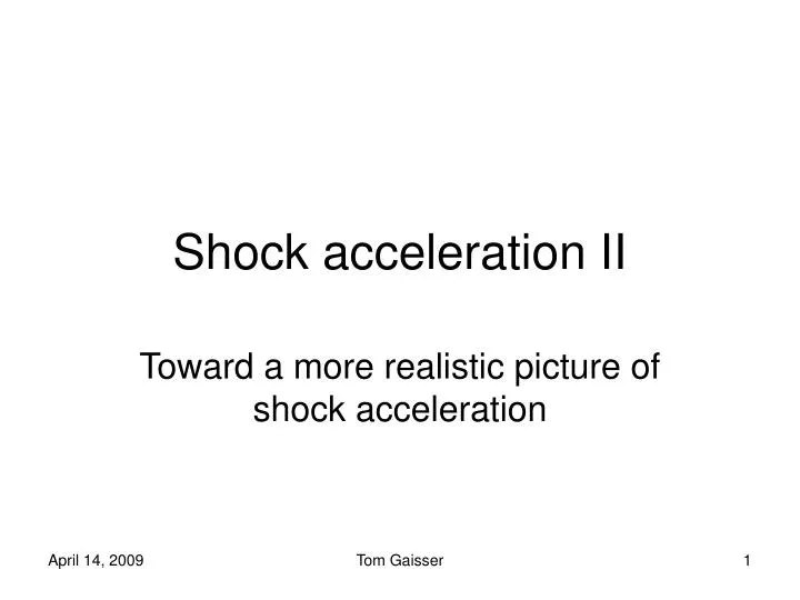 shock acceleration ii