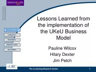 Lessons Learned from the implementation of the UKeU Business Model