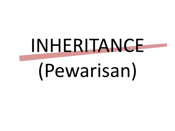 inheritance pewarisan