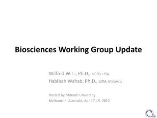 Biosciences Working Group Update