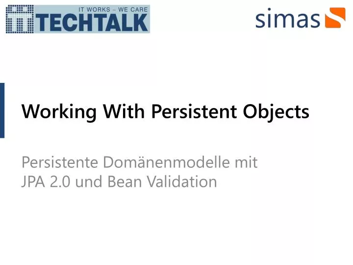 working with persistent objects