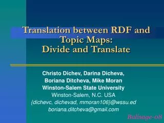 Translation between RDF and Topic Maps: Divide and Translate