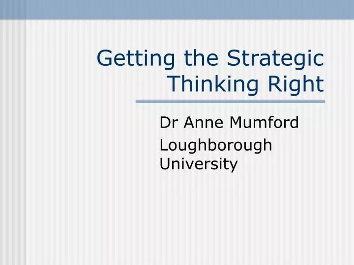 getting the strategic thinking right