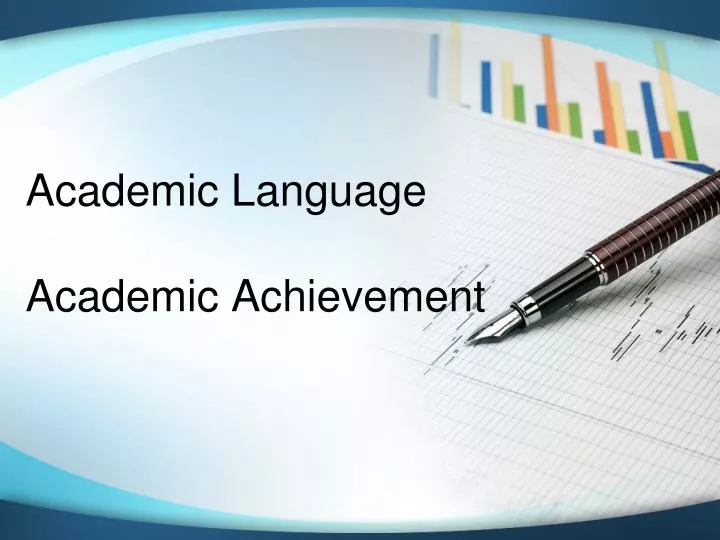 academic language academic achievement