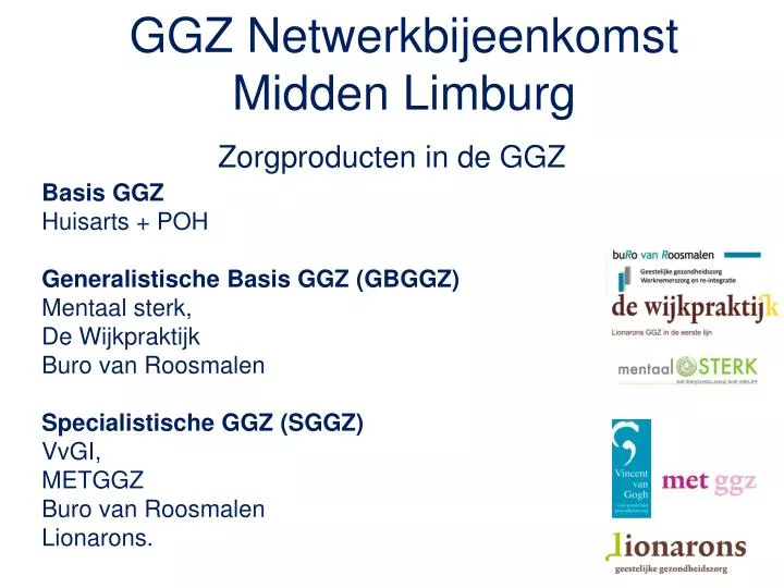 ggz netwerkbijeenkomst midden limburg