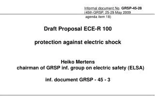 Draft Proposal ECE-R 100 protection against electric shock