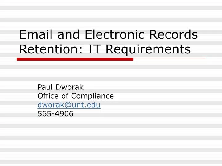 email and electronic records retention it requirements
