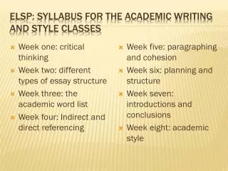 ELSP: syllabus for the academic writing and style classes