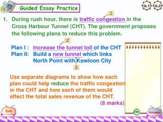 Plan I :	 Increase the tunnel toll of the CHT