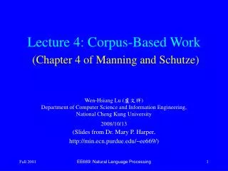 Lecture 4: Corpus-Based Work (Chapter 4 of Manning and Schutze)