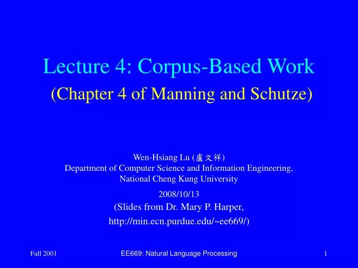 lecture 4 corpus based work chapter 4 of manning and schutze