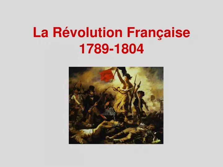 la r volution fran aise 1789 1804