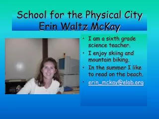 School for the Physical City Erin Waltz McKay