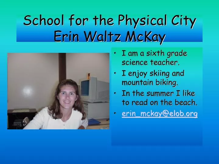 school for the physical city erin waltz mckay