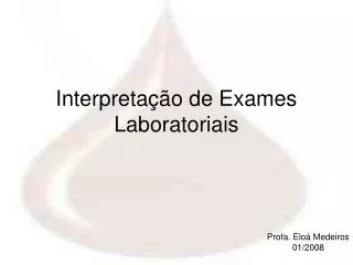 interpreta o de exames laboratoriais