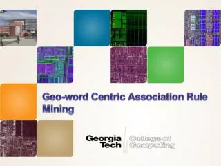 Geo-word Centric Association Rule Mining