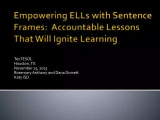 Empowering ELLs with Sentence Frames: Accountable Lessons That Will Ignite Learning