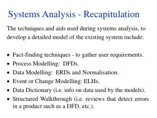 Systems Analysis - Recapitulation