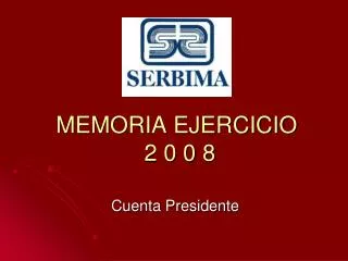 memoria ejercicio 2 0 0 8