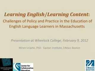 Presentation at Wheelock College, February 9, 2012