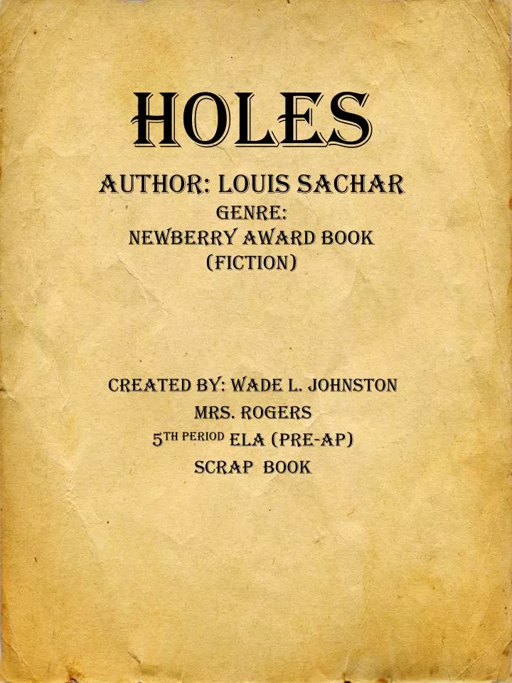 holes author louis sachar genre newberry award book fiction