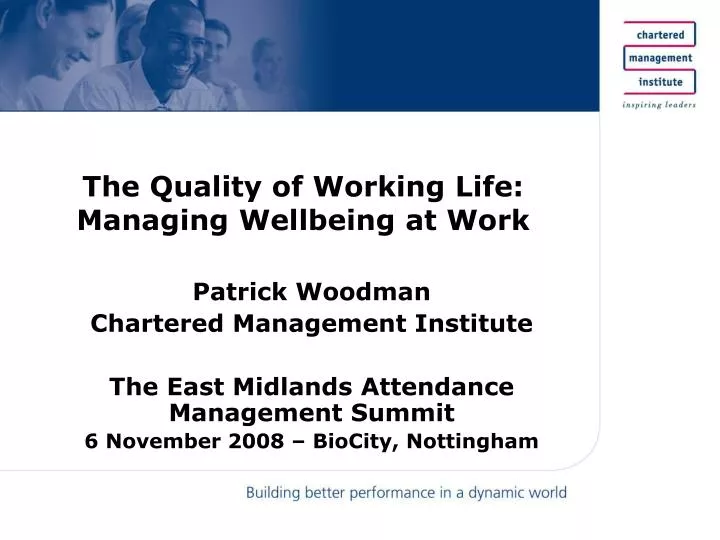 the quality of working life managing wellbeing at work