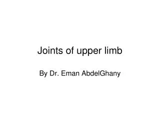 Joints of upper limb