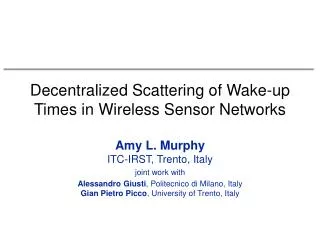 Decentralized Scattering of Wake-up Times in Wireless Sensor Networks