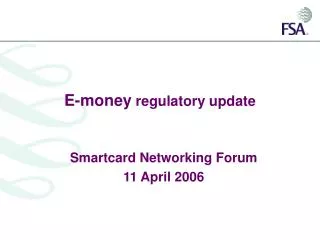 E-money regulatory update