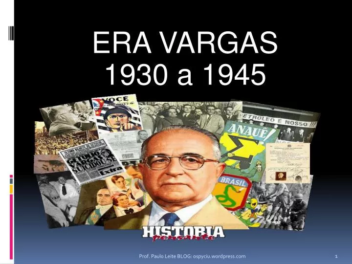 era vargas 1930 a 1945