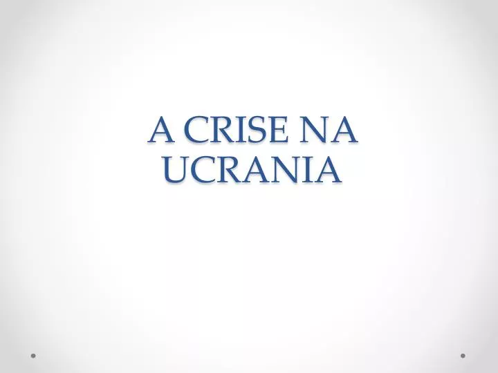 a crise na ucrania