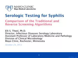 Serologic Testing for Syphilis Comparison of the Traditional and Reverse Screening Algorithms
