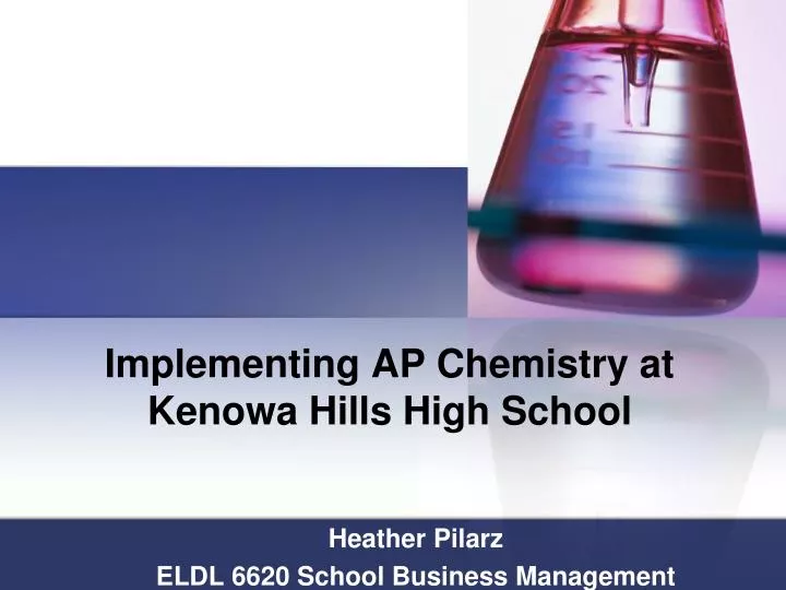 implementing ap chemistry at kenowa hills high school