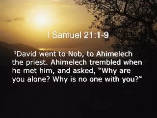 I Samuel 21:1-9