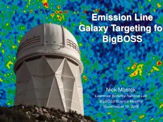 Emission Line Galaxy Targeting for BigBOSS
