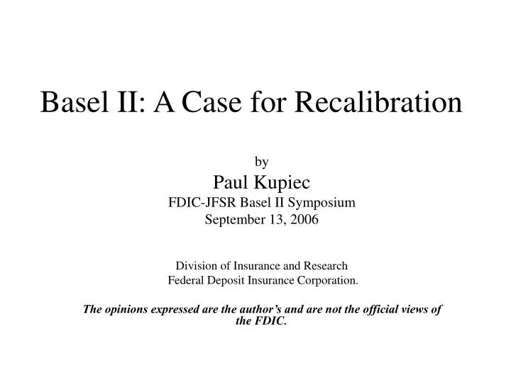 basel ii a case for recalibration