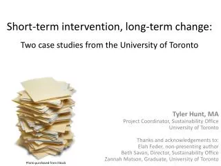 Short-term intervention, long-term change: Two case studies from the University of Toronto