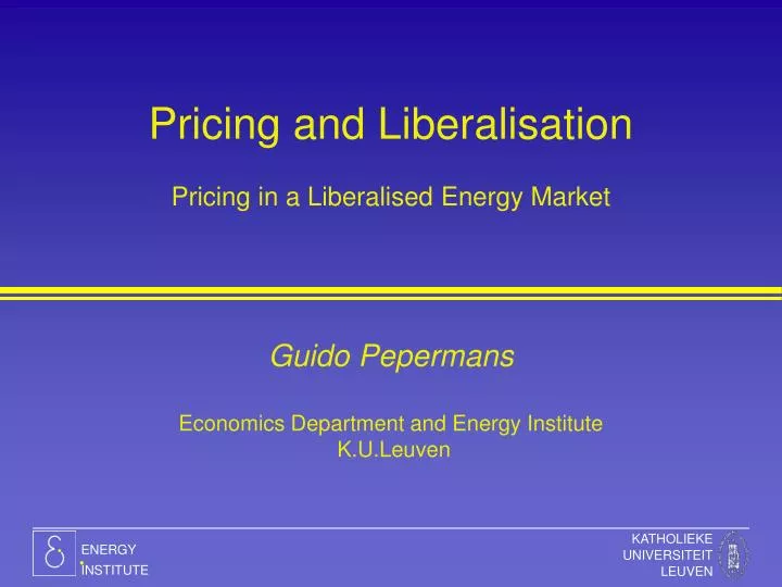 pricing and liberalisation pricing in a liberalised energy market