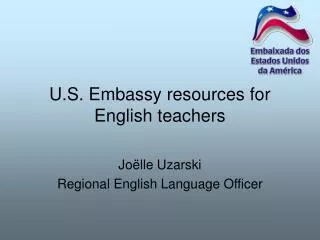 U.S. Embassy resources for English teachers