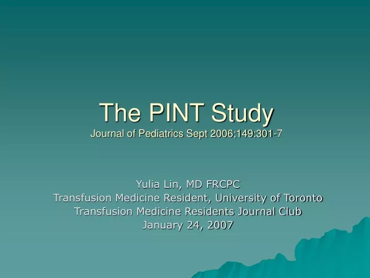 the pint study journal of pediatrics sept 2006 149 301 7