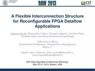 A Flexible Interconnection Structure for Reconfigurable FPGA Dataflow Applications