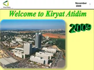 Welcome to Kiryat Atidim